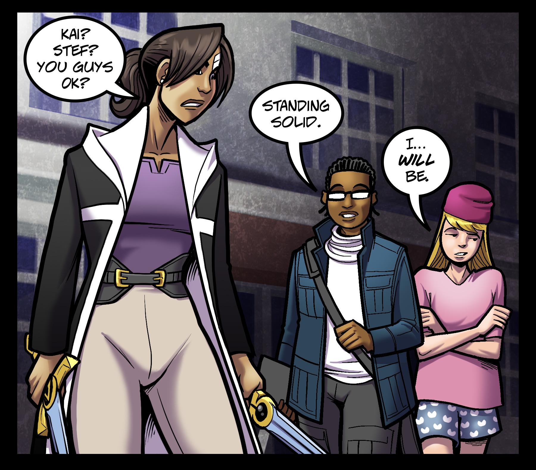 PANEL 3 ( Kai, and Stef exit the mission and approach Vangel) VANGEL: “Kai? Stef? You guys okay?” KAI: “Standing solid.” STEF: “I… will be.”